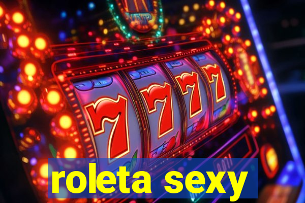 roleta sexy